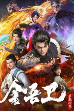 Kim Ngô Vệ: Phong Khởi Kim Lăng